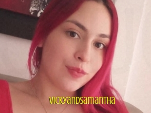 Vickyandsamantha