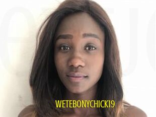 WETEBONYCHICK19