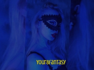 Your8fantasy